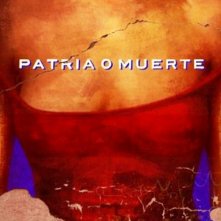 Patria o muerte, la locandina del film