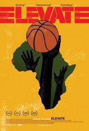 Elevate: la locandina del film