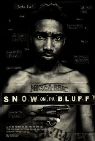 Snow on Tha Bluff: la locandina del film