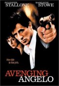 Avenging Angelo - Vendicando Angelo: la locandina del film
