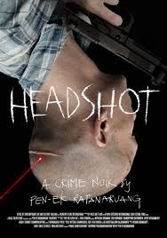 Headshot: locandina del thriller tailandese