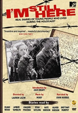 I'm Still Here: Real Diaries of Young People Who Lived During the Holocaust: la locandina del film