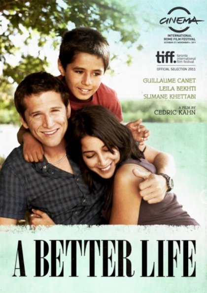 Une Vie Meilleure Film Une vie meilleure: la locandina del film: 221080 - Movieplayer.it