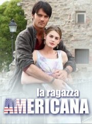La ragazza americana: locandina della fiction