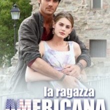 La ragazza americana: locandina della fiction