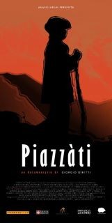 Piazzàti: la locandina del film