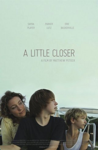 A little closer: la locandina del film