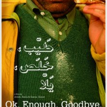Ok, Enough, Goodbye: un poster del film