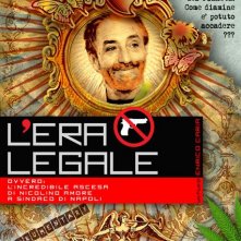 L'era legale: la locandina del film