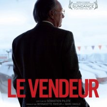 Le vendeur: la locandina francese del film diretto da Sébastien Pilote