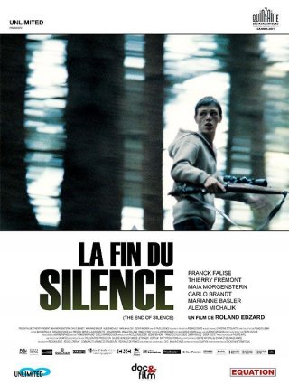 La Fin du silence: la locandina del film