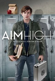 La locandina di Aim High