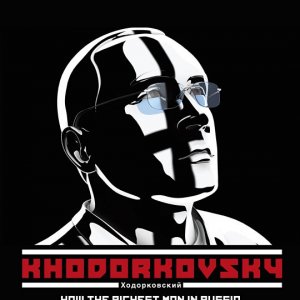 Khodorkovsky: la locandina del film