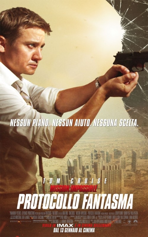 Jeremy Renner Nel Character Poster Italiano Di Mission Impossible Protocollo Fantasma 224824