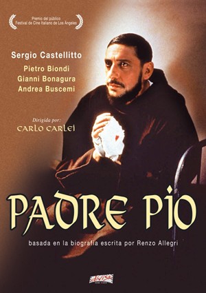 Padre Pio - locandina della fiction televisiva con Castellitto.