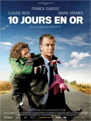 10 jours en or: la locandina del film