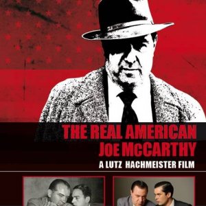 The Real American - Joe McCarthy: la locandina del film