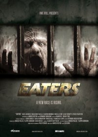 Locandina di Eaters
