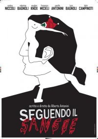 Locandina di Seguendo il sangue