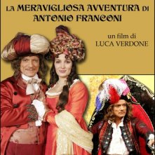 La meravigliosa avventura di Antonio Franconi: la locandina del film