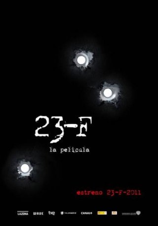 23-F: la película: la locandina del film