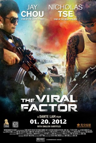 The Viral Factor: ecco una nuova locandina del thriller di Dante Lam