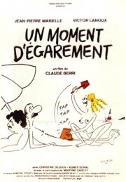 Un moment d'égarement: la locandina del film