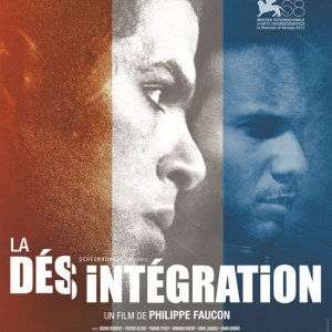 La désintégration: la locandina del film