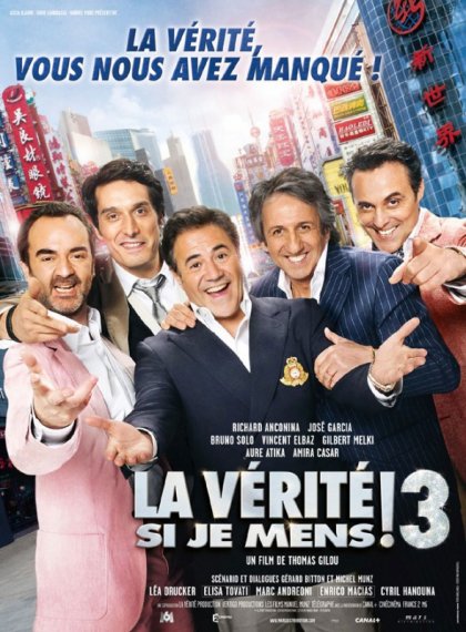 La Vérité Si Je Mens 3 Streaming Youtube La vérité si je mens! 3: la locandina del film: 230196 - Movieplayer.it
