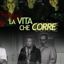 La vita che corre: la locandina del film
