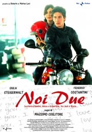 Noi Due - Locandina Film Promozionale Web