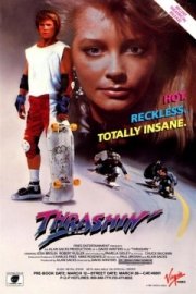 Thrashin': la locandina del film
