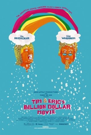 Tim and Eric's Billion Dollar Movie: nuovo poster