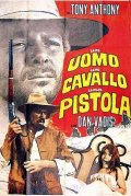 Un uomo, un cavallo, una pistola: la locandina del film