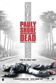 Pauly Shore Is Dead: la locandina del film
