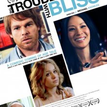 The Trouble With Bliss: nuovo poster USA