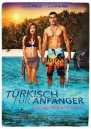 Türkisch für Anfänger - Der Film: la locandina del film