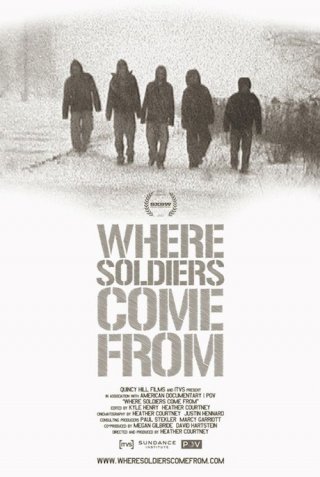 Where Soldiers Come From: la locandina del film