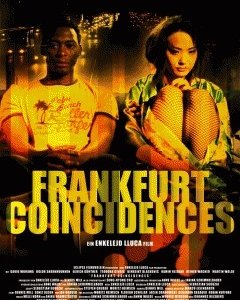 Frankfurt Coincidences: la locandina del film