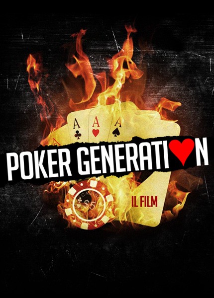 Poker Generation Il Teaser Poster Del Film 234145