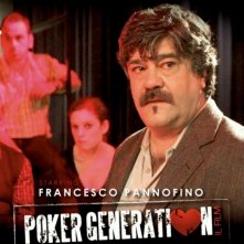 Poker Generation: la locandina del film con Francesco Pannofino