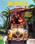 Too Much Sun: la locandina del film