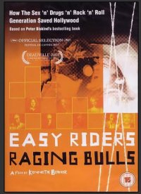 Locandina di Easy Riders, Raging Bulls: How the Sex, Drugs and Rock 'N' Roll Generation Saved Hollywood