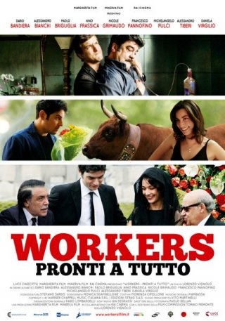 Workers - Pronti a tutto: la locandina del film