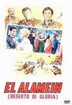 El Alamein (Deserto di gloria): la locandina del film