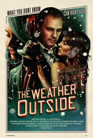 The Weather Outside: la locandina del film