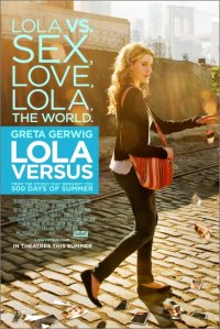 Lola Versus: la locandina del film