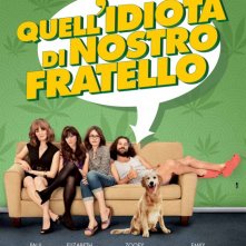 Quell'idiota di nostro fratello: ecco la locandina italiana