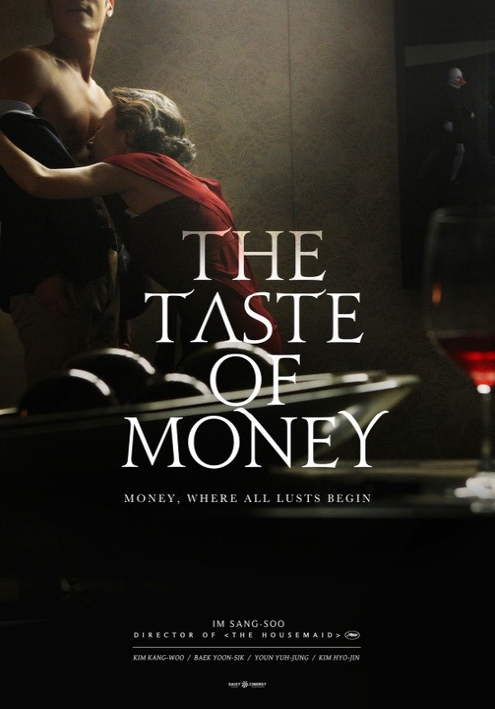 Taste Of Money La Locandina Del Film 237926