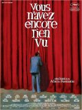 Vous n'avez encore rien vu: la locandina del film